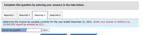 Complete this question by entering your answers in the tabs below. Required 1 Required 2 Required 3 Required 4 Determine the