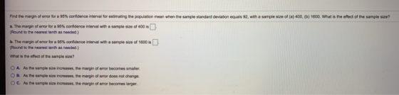 Find the margin of error for a 95% confidence interval for estimating the population mean when the sample standard deviation
