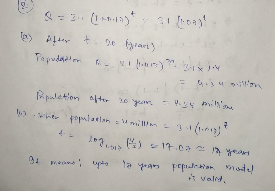 O Q = 3.1 (1+0:17) = 3.1 (1.03)? (a) After t= 20 years to Popudation &= 3:1 (1:012) 0 = 3.1 x 104 – 4.34 million Population a