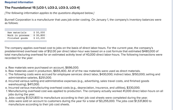 Required information The Foundational 15 (LO3-1, LO3-2, LO3-3, LO3-4] [The following information applies to the questions dis