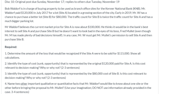 Disc 10: Original post due Sunday, November 17; replies to others due Tuesday, November 19 Bob Waldorf is in charge of buying