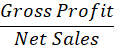 Gross Profit Net Sales