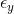 \epsilon_y