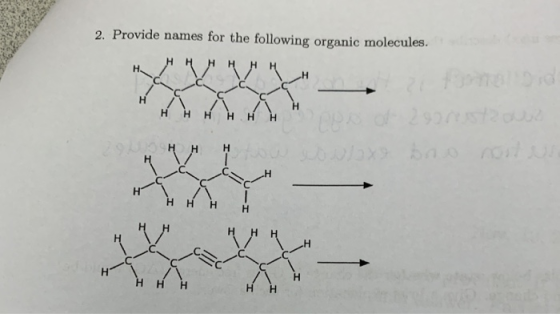 2. Provide names for the following organic molecules. o 290st2 x bao rol r н н нн н Н Н
