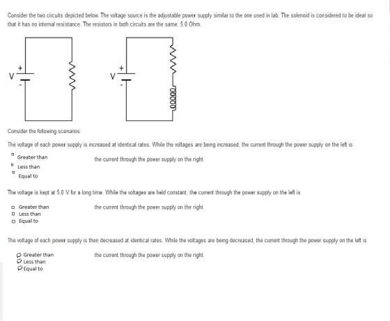 Consider the two circuits depicted below. The volt