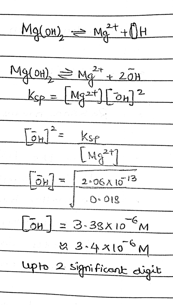 Mglon), a Mg2++04 27 Mg(OH) ² mg Mg + 20h Ksp = [mga+][on] [on]²= kse 27 [mg Con 2006X10-13 Do 018 ем [on] 33-38X10 ŭ 3-4x100