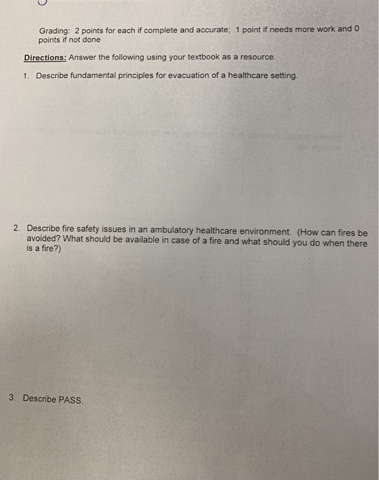 Grading: 2 points for each if complete and accurate; 1 point if needs more work and O points if not done Directions: Answer t