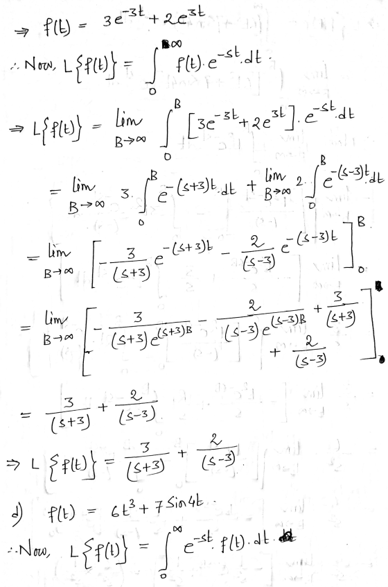 -3t ع 3 f(t) +rest {1}}} Nero L در .. Now, f(t). est B lim .de -st st + Qe 3e ایاکتے.[اتحہ تا ع5] - L{fte} BA 0 B الاردیا۔ li