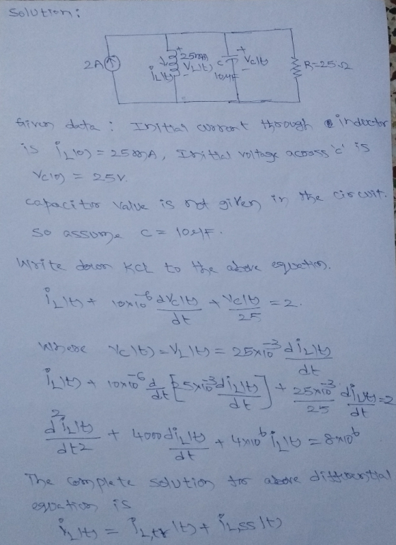 Solution : 22505 VLt). 2A ਬਾਰ CP Velt R-252 10MH Girers data : Initial current through o inductor is (10) = 250A, Initial vol