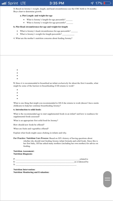 Sprint LTE 3:35 PM 17% Based e Jeremys weight, length, and head eireumference use the CDC th to 36 months Boys chart to dete