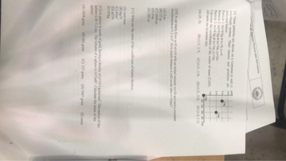 of Calculate the coordinates of the center of CM (A) (0.0 B) (13.1.7) (14.1) D) (1.9.25) (14.2.53 10Acar starts from accelera