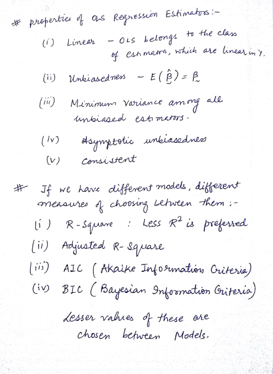 Limear0Ls belen which are linear in) Minimurn Variance am lv Censistent *Jf we have different modelk, diserent Less R is prefeed ii)AlC Akaike desservaldes 4 these are chosen bhwten Models