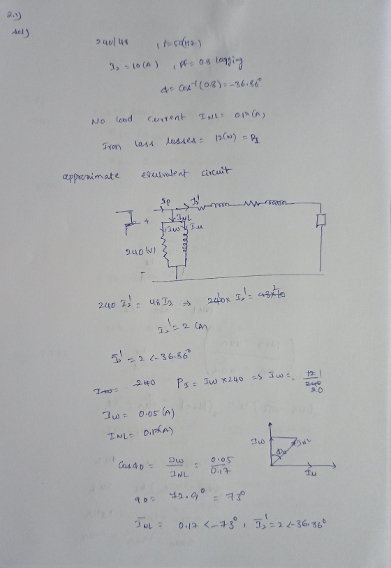 941 sol) 240148 it-s0H2) 1 – 10 (A) , pf = 0.8 logging &- Cont(0.8)= -36.85 No wad current INL 0.12 (A) 12(W) =P Iron loss ru