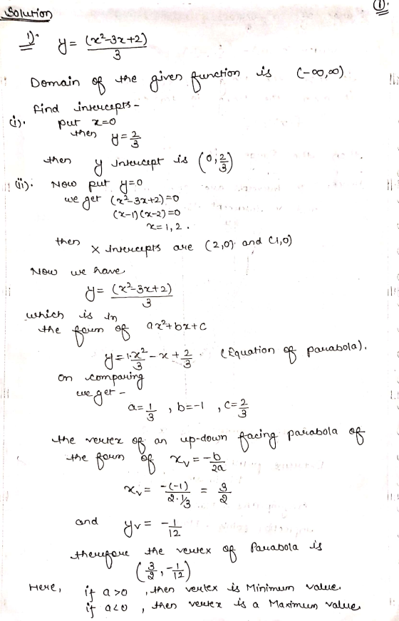 Solution U Da y = (re?-32+2) 3 C-00,00) Domain the of gives function is then Now put y=0 find intercepts - cs put x=0 y = 2 t