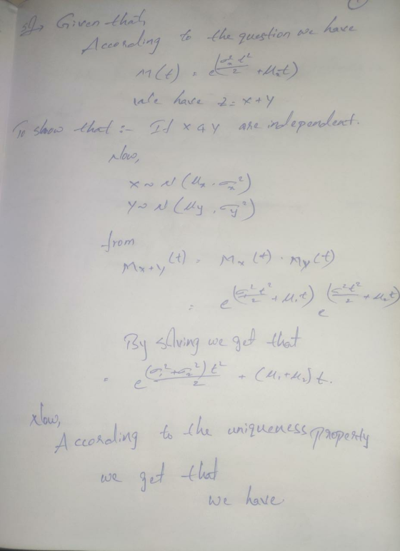 s) Given that, According to the question we have 2 M(t) +Mat) ale hace 2x+y To show that : Itxay are independent. low, xwi (l