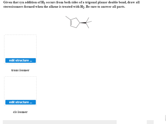 Given that syn addition of H2 occurs from both sid