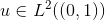u \in L^2((0,1))