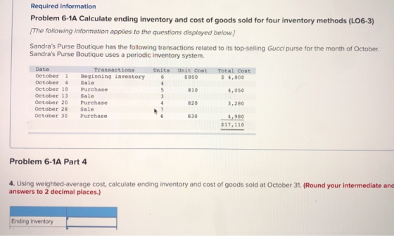 Required information Problem 6-1A Calculate ending inventory and cost of goods sold for four inventory methods (LO6-3) [The f