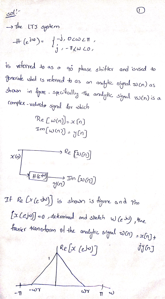 - sol- The LTJ system -j, OLW LT, Hlejw) ,0ے لال 1 - 3 ao phase shifter and is used to an analytic signal 2w (n) as is referr