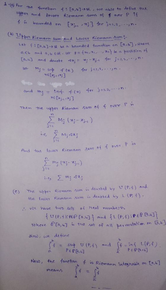 1.(a) for the function of the ne function of: a,b] IR , we able to define apper and lower Riemann sums of of over p it ith bo