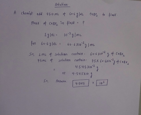 SoluHon 60-6gIdL= 60, 6X10. 2 So, 1mL아 Solution contain: 60,6 X1s-오아CaBr Solution contain +5X666시0-21-tqBn 千 5mL : 4 5 45 Xo2 or 54 5 XIo S,An545