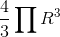 \frac{4}{3}\prod R^{3}