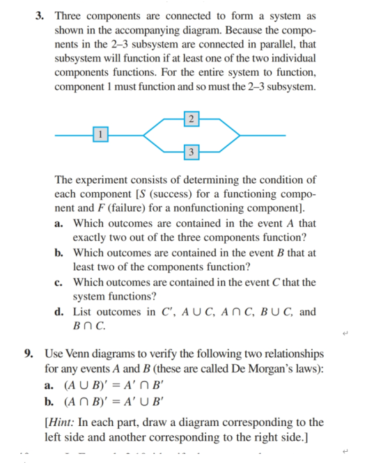 3. Three components are connected to form a system as shown in the accompanying diagram. Because the compo- nents in the 2–3