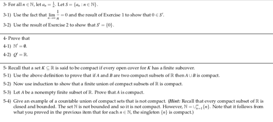 3- For all n € N, let an = 1. Let S = {an in€ N}. 3-1) Use the fact that lim - = 0 and the result of Exercise 1 to show that
