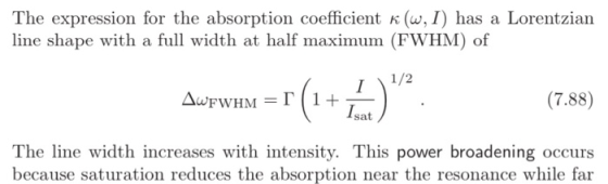 The expression for the absorption coefficient kw, I) has a Lorentzian line shape with a full width at half maximum (FWHM) of