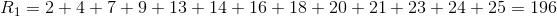 Ri=2+4+7+9+13+14+16+18+ 20 +21+23+24+25 = 196