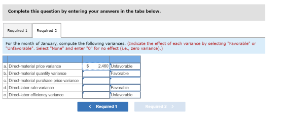 Complete this question by entering your answers in the tabs below. Required 1 Required 2. For the month of January, compute t