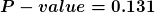 \small \boldsymbol{P-value = 0.131}