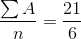 \frac{\sum A}{n} = \frac{21}{6}