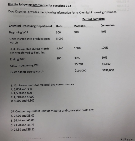 Use the following information for questions 9-12 Dow Chemical provides the following information for its Chemical Processing