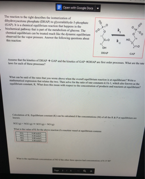 Open with Google Docs The reaction to the right describes the isomerization of dihydroxyacetone phosphate (DHAP) to glycerald