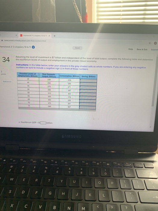 newconnectmeducation.com Tow connect Homework #3 chapters 10 & 110 Help Save & Exit Submit 34 Assuming the level of investmen