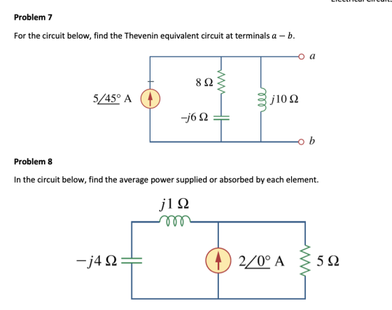 LICCLIICUTII LUI Problem 7 For the circuit below, find the Thevenin equivalent circuit at terminals a - b. Da 82 5/45° A © g