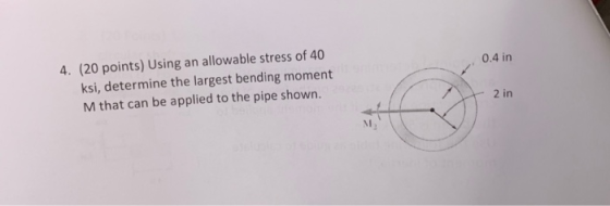 0.4 in 4. (20 points) Using an allowable stress of 40 ksi, determine the largest bending moment M that can be applied to the