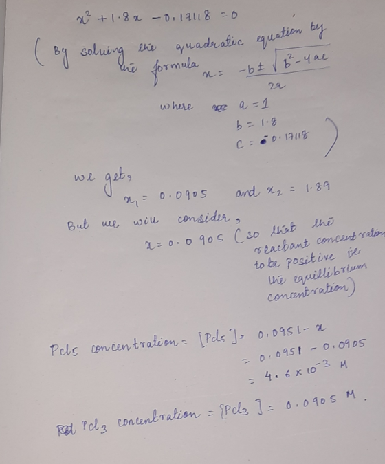 x² +1.8x -0.1718 = 0 ( By soluing the quadratic equation by are formula = -bt vb za where we a=1 b = 1.8 C=00. 17118 we get,