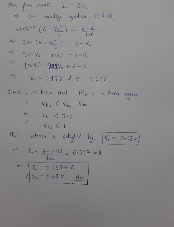 I = ID3 also, from arcuit, On equating equation o&o, 20x/0-3 (Vo–V;-) 6-Vo 200 (Vo-V.2) = 6- V. 200 Vo - loov. 2=6-Vo 100 V.?