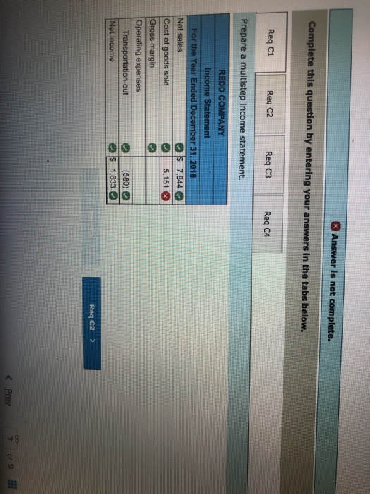 Answer is not complete. Complete this question by entering your answers in the tabs below. Reg C1 Reg C2 Reg C3 Req C4 Prepar