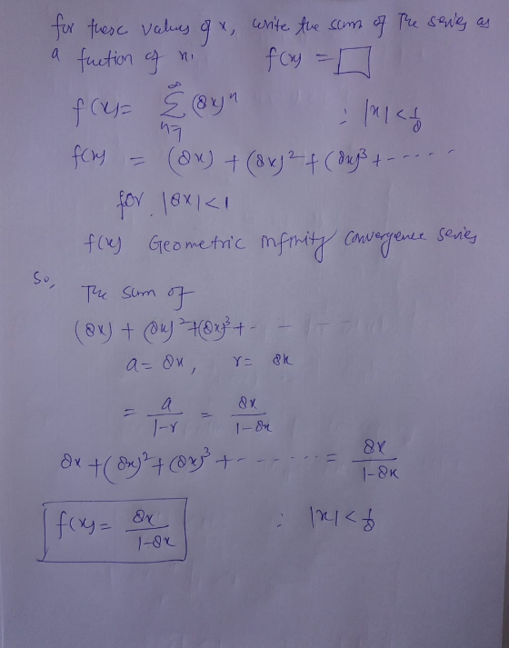 NI for these valus gx, write the sum of the serves as a fuction of fry = 0 flase Žough : /M1 <t ng fory (OX) + (8x32+(Bugs +-