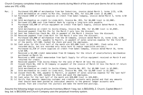 Church Company completes these transactions and events during March of the current year (terms for all its credit sales are 1