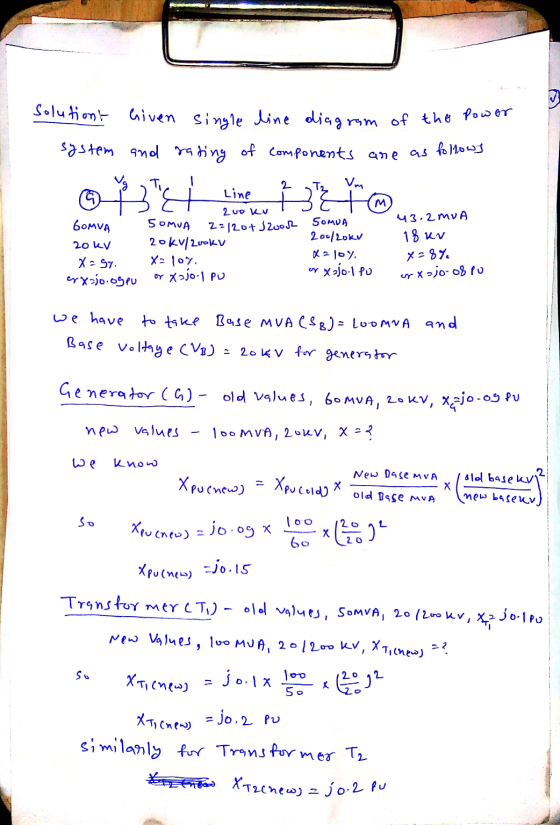 Solutiont Given single line diagram of the Pow or system and rating of components are as follows - Ti 2 Vm 013 + Line 200 W