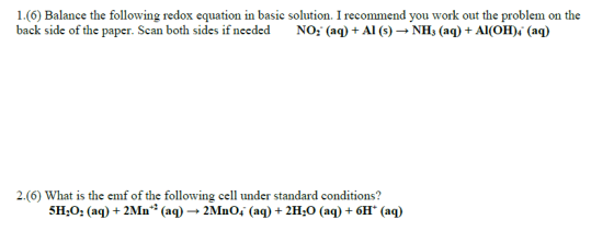 1.6) Balance the following redox equation in basic solution. I recommend you work out the problem on the back side of the pap