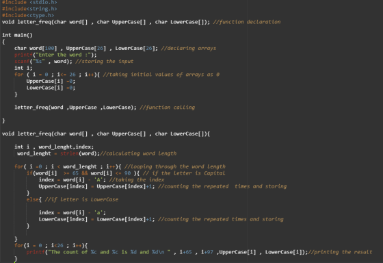 #include <stdio.h> #include<string . h> #include<ctype.h> void letter_freq(char word[], char UpperCase[] , char LowerCase [ ]
