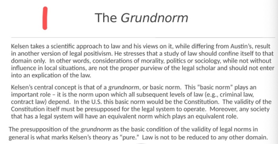 The Grundnorm Kelsen takes a scientific approach to law and his views on it, while differing from Austins, result in another