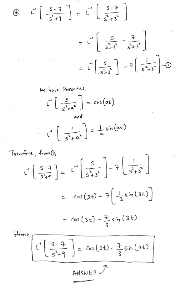 - @i -] (1)-610 L We have Properties, L [ cos(at) لا s s²ta² and leta J sin (at) s²+ a² Therefore, from S s-7 -7 al 5²79 s²