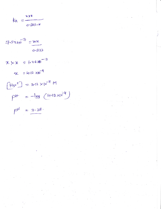 ka XXX - 0.233- 7.57810* -wa 0233 xxx = 117.6 407 a = 4.12 x10 4 [Hgct] = k12 x10 4 M pH = -log (Hola x104) pH = 3:38.