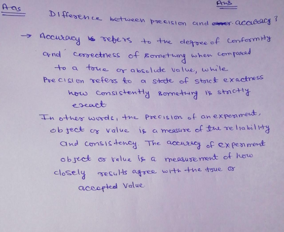 Aos Diffesence between poe ciston cn Cync. С.corectness of go met wing when cem race to a taue eabselute value, wmle ーn ot nor wand ej tne pre c , sion of an expen me objecte value lg, a measure of the-rehabil}ty and consis tency. The aceurse a expen ment objeet o relue is a measuse ment of huete closely gesults agsee with tne toue ar aceopleel Value